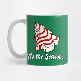 Tis the Season... Mug